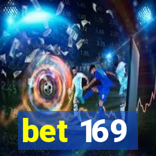 bet 169